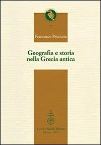 Geografia e storia nella Grecia antica - Francesco Prontera - copertina
