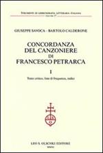 Concordanza del Canzoniere di Francesco Petrarca: Testo critico, liste di frequenza, indici-Concordanza