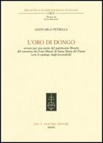 L'oro di Dongo ovvero per una storia del patrimonio librario del convento dei Frati Minori di Santa Maria del Fiume (con il catalogo degli incunaboli)