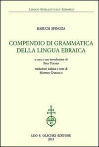 Compendio di grammatica della lingua ebraica - Baruch Spinoza - copertina