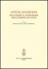 Civitas augescens. Includere e comparare nell'Europa di oggi - copertina