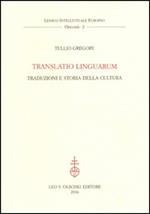 Translatio linguarum. Traduzioni e storia della cultura