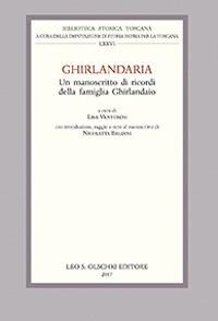 Ghirlandaria. Un manoscritto di ricordi della famiglia Ghirlandaio - copertina