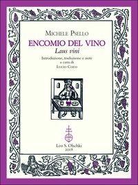 Encomio del vino. Laus vini - Michele Psello - copertina