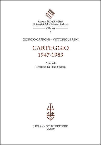 Carteggio 1947-1983 - Giorgio Caproni,Vittorio Sereni - copertina