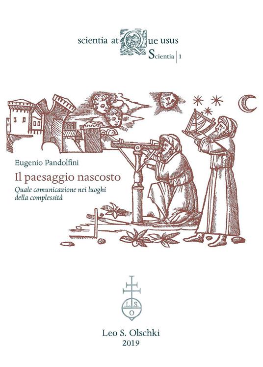 Il paesaggio nascosto. Quale comunicazione nei luoghi della complessità - Eugenio Pandolfini - copertina