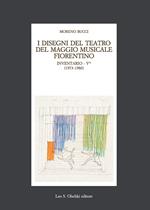 I disegni del teatro del Maggio Musicale fiorentino. Inventario. Vol. 5: 1973-1983