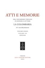 Atti e memorie dell'Accademia toscana di scienze e lettere «La Colombaria». Nuova serie. Vol. 83