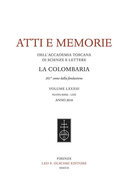 Atti e memorie dell'Accademia toscana di scienze e lettere «La Colombaria». Nuova serie. Vol. 83 - copertina