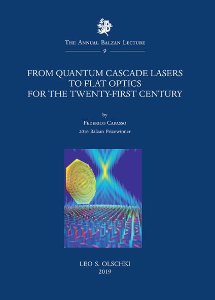 From quantum cascade lasers to flat optics for the twenty-first century - Federico Capasso - copertina