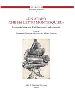 «Un arabo che ha letto Montesquieu». Leonardo Sciascia e il Mediterraneo sud-orientale