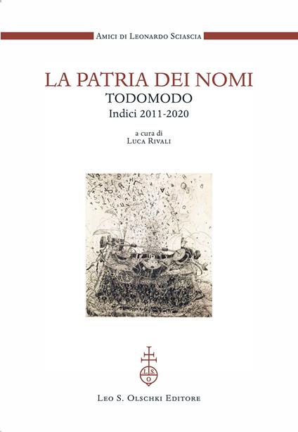 La patria dei nomi. Todomodo. Indici 2011-2020 - copertina