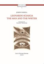 Leonardo Sciascia. The man and the writer