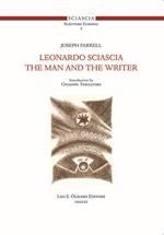 Leonardo Sciascia. The man and the writer