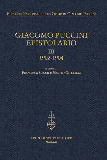 Giacomo Puccini. Epistolario. Vol. 3: 1902-1904 - copertina