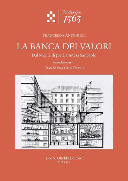 La banca dei valori. Dal Monte di pietà a Intesa San Paolo - Francesco Antonioli - copertina