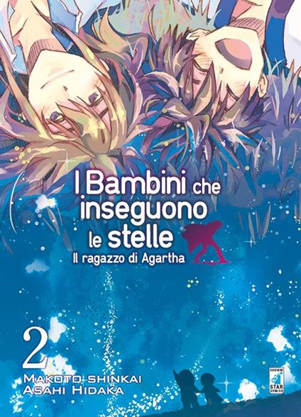 Il ragazzo di Agartha. I bambini che inseguono le stelle. Vol. 2 - Makoto Shinkai,Asahi Hidaka - copertina