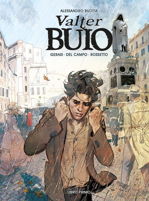 Valter Buio. Vol. 1 - Alessandro Bilotta - copertina