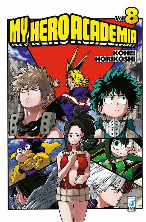 My Hero Academia. Vol. 8: Yaoyorozu: Rising - Kohei Horikoshi - copertina