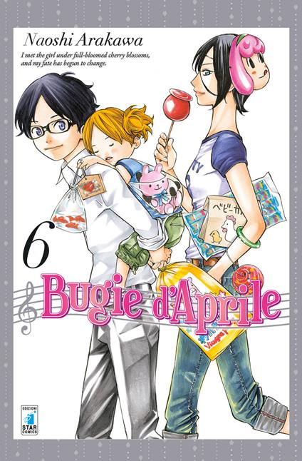 Bugie d'aprile. Vol. 6 - Naoshi Arakawa - copertina