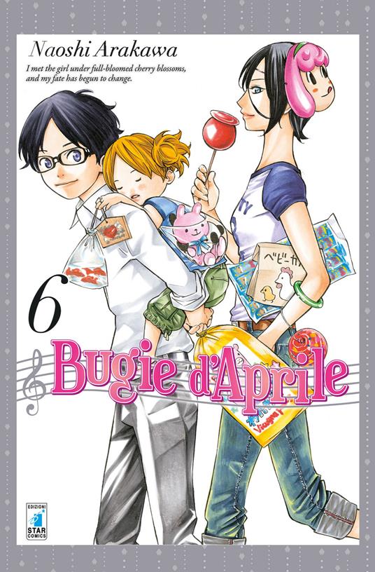 Bugie d'aprile. Vol. 6 - Naoshi Arakawa - copertina