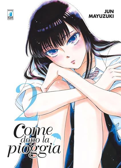 Come dopo la pioggia. Vol. 2 - Jun Mayuzuki - copertina