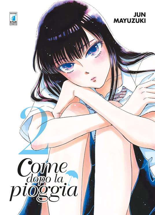 Come dopo la pioggia. Vol. 2 - Jun Mayuzuki - copertina