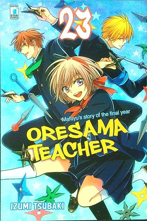 Oresama teacher. Vol. 23