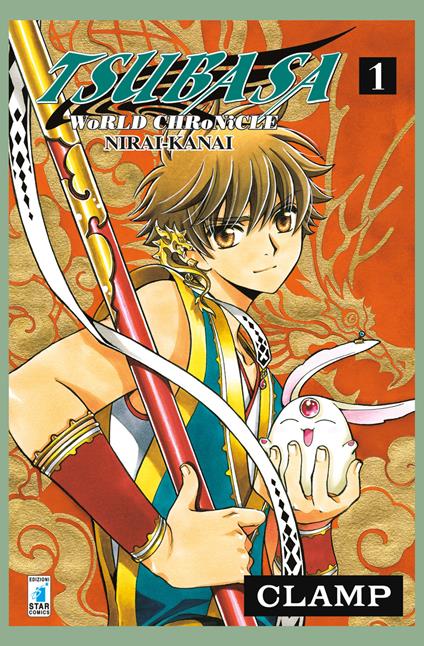 Tsubasa world chronicle: Nirai-Kanai. Vol. 1 - Clamp - copertina