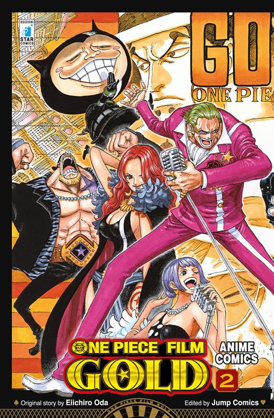 One piece gold: il film. Vol. 2 - Eiichiro Oda - copertina