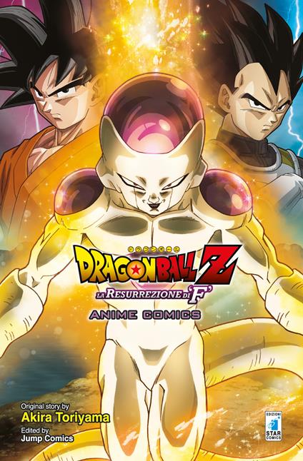 La resurrezione di F. Dragon Ball Z - Akira Toriyama - copertina