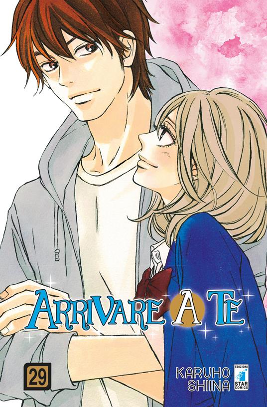 Arrivare a te. Vol. 29 - Karuho Shiina - copertina