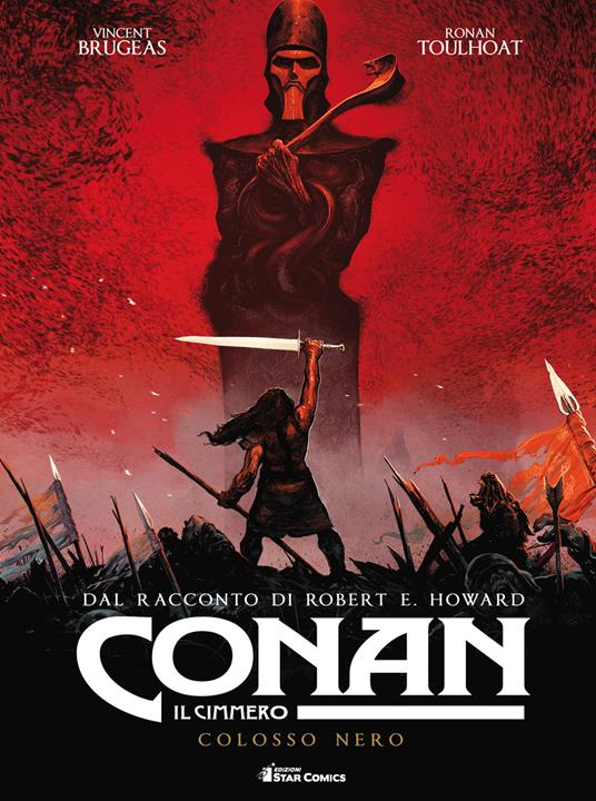 Conan il cimmero. Vol. 2: Colosso nero - Robert Ervin Howard - copertina