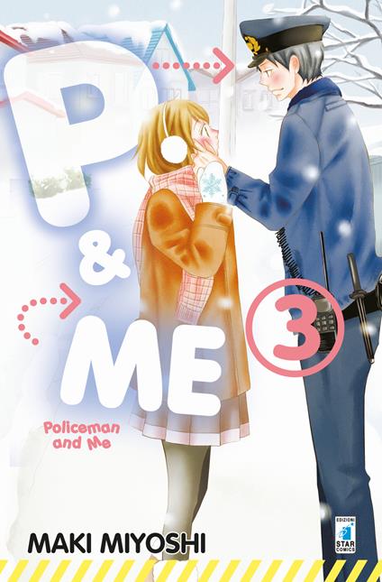 P&me. Policeman and me. Vol. 3 - Maki Miyoshi - copertina