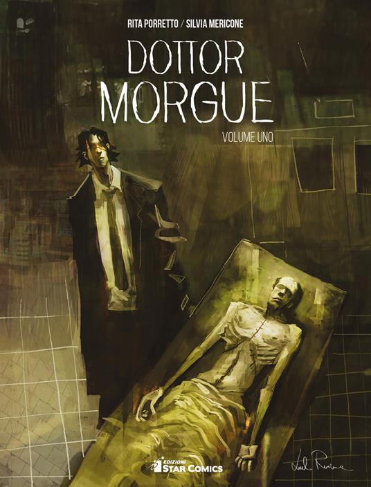 Dottor Morgue. Vol. 1 - Rita Porretto,Silvia Mericone,Francesco Bonanno - copertina