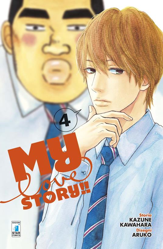 My love story!!. Vol. 4 - Kazune Kawahara - copertina