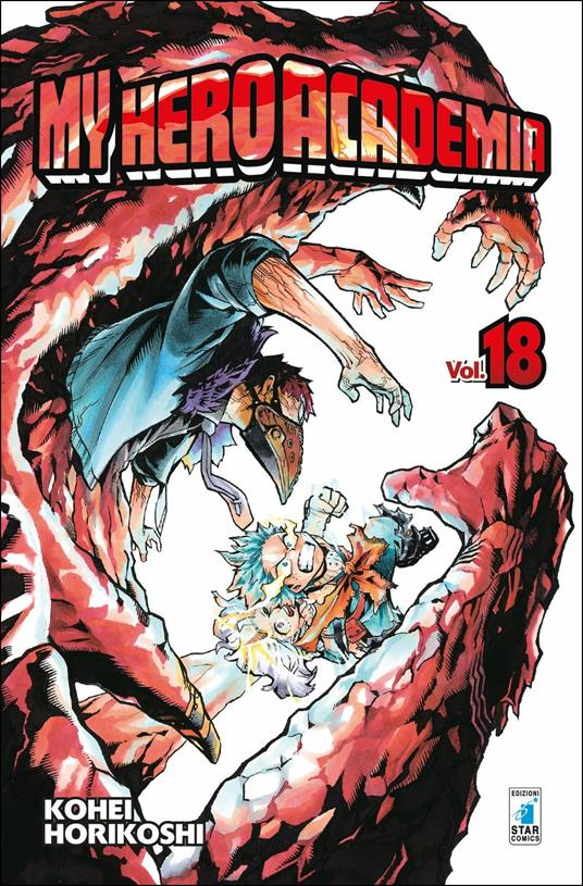 My Hero Academia. Vol. 18: Un futuro radioso - Kohei Horikoshi - copertina