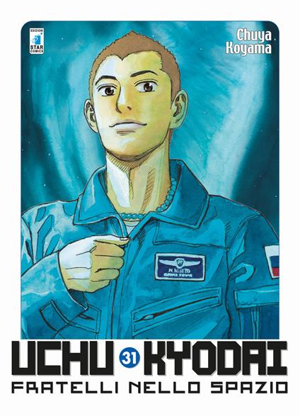 Uchu Kyodai. Fratelli nello spazio. Vol. 31 - Chuya Koyama - copertina