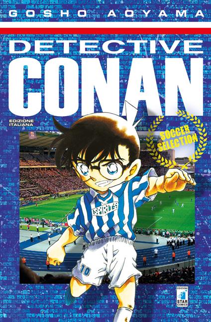 Detective Conan. Soccer selection - Gosho Aoyama - copertina