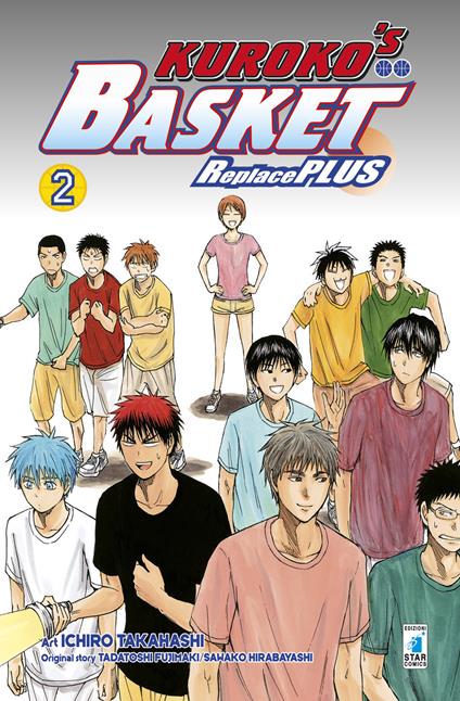 Kuroko's basket. Replace plus. Vol. 2 - Tadatoshi Fujimaki,Sawako Hirabayashi - copertina