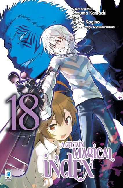 A certain magical index. Vol. 18 - Kamachi Kazuma - copertina