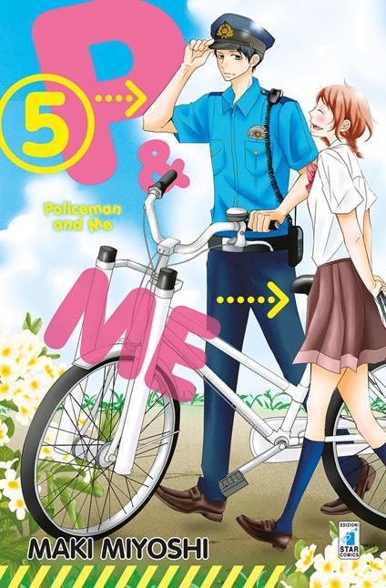P&me. Policeman and me. Vol. 5 - Maki Miyoshi - copertina