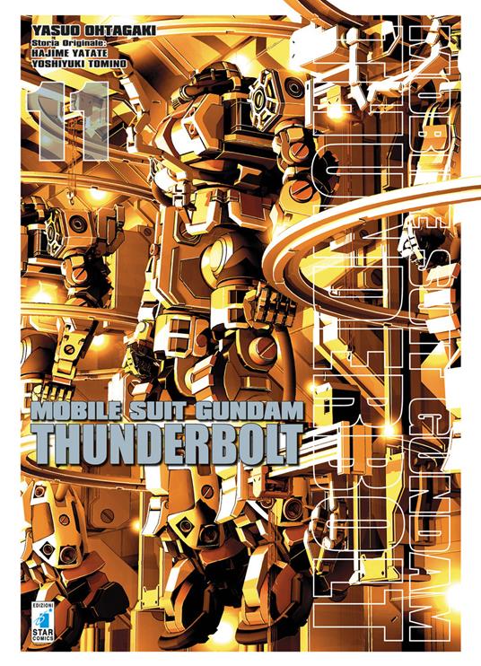 Mobile suit Gundam Thunderbolt. Vol. 11 - Yasuo Ohtagaki,Hajime Yatate,Yoshiyuki Tomino - copertina