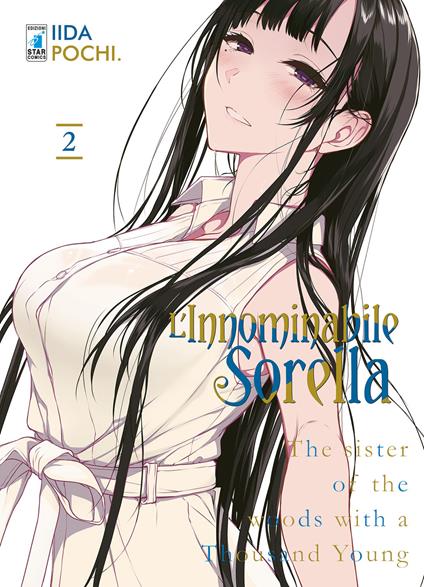 L'innominabile sorella. Vol. 2 - Pochi Iida - copertina