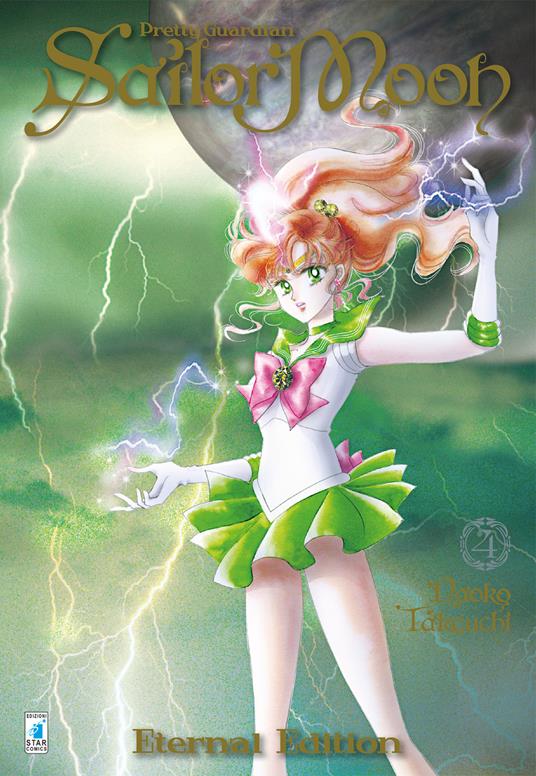 Pretty guardian Sailor Moon. Eternal edition. Vol. 4 - Naoko Takeuchi - copertina