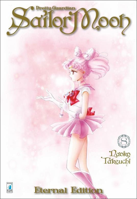 Pretty guardian Sailor Moon. Eternal edition. Vol. 8 - Naoko Takeuchi - copertina