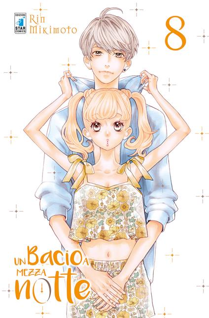 Un bacio a mezzanotte. Vol. 8 - Rin Mikimoto - copertina