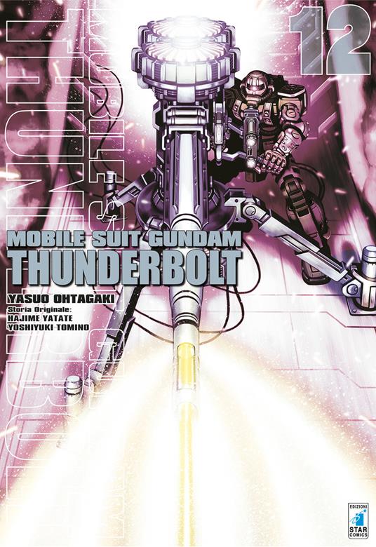 Mobile suit Gundam Thunderbolt. Vol. 12 - Yasuo Ohtagaki,Hajime Yatate,Yoshiyuki Tomino - copertina