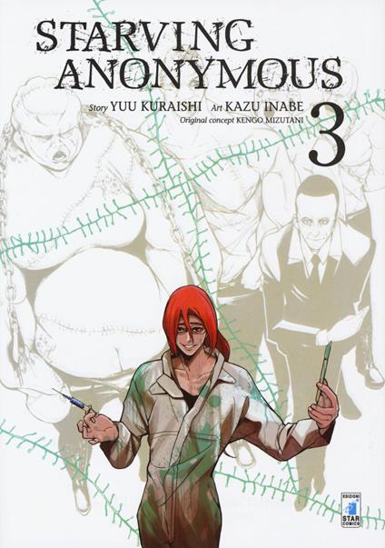 Starving anonymous. Vol. 3 - Kengo Mizutani,Yu Kuraishi - copertina