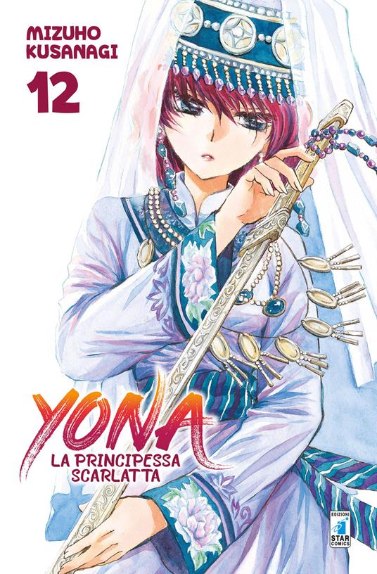 Yona la principessa scarlatta. Vol. 12 - Mizuho Kusanagi - copertina